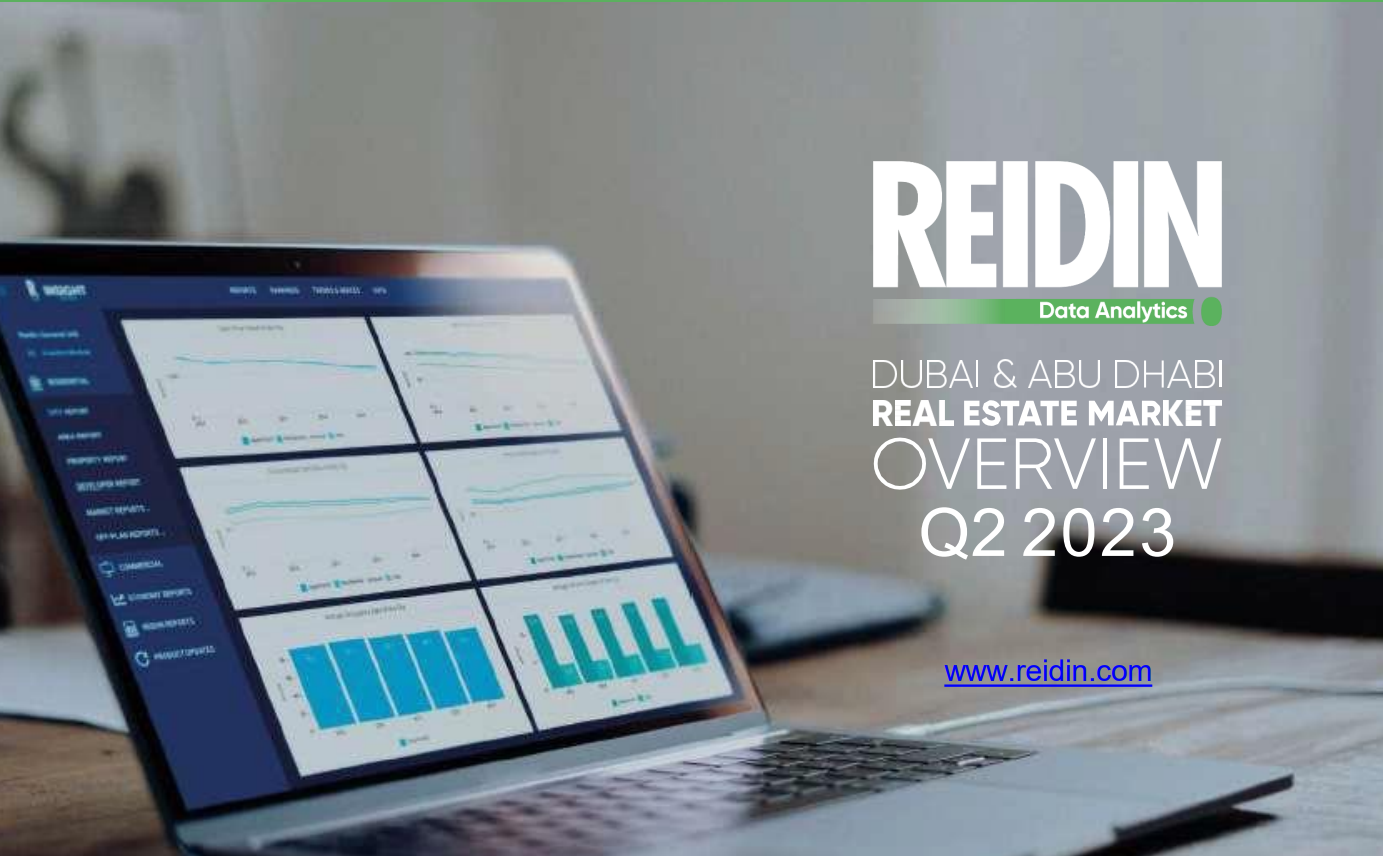 REIDIN Dubai & Abu Dhabi Real Estate Market Overview Q2 2023