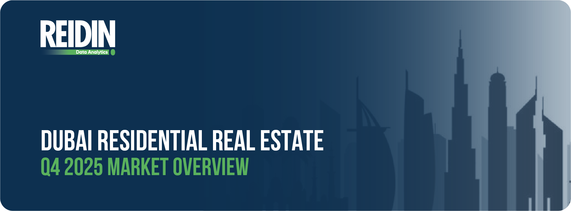 Dubai Residential Real Estate Market Overview 2025 Q4