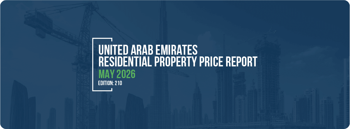 𝐔𝐀𝐄 𝐑𝐞𝐬𝐢𝐝𝐞𝐧𝐭𝐢𝐚𝐥 𝐏𝐫𝐨𝐩𝐞𝐫𝐭𝐲 𝐏𝐫𝐢𝐜𝐞 𝐑𝐞𝐩𝐨𝐫𝐭 𝐌𝐚𝐲 𝟐𝟎𝟐𝟔